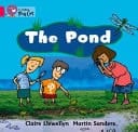 Collins Big Cat - the Pond: Band 01b/Pink B