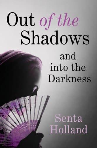 Out of the Shadows
