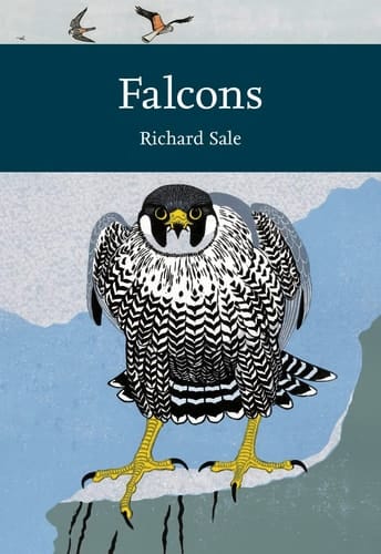 Falcons (Collins New Naturalist Library) (New Naturalist Library: A Survey of British Natural History)