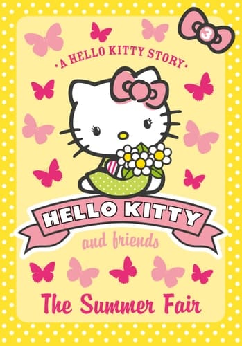 The Summer Fair (Hello Kitty and Friends)