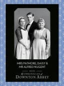 Mrs Patmore, Daisy And Mr Alfred Nugent