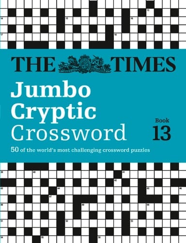 The Times Jumbo Cryptic Crosswork Book 13 (The Times Crosswords)