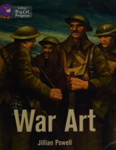 War Art (Collins Big Cat Progress)