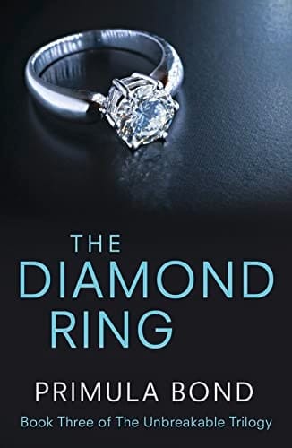 The Diamond Ring (Unbreakable Trilogy) (Book 3)