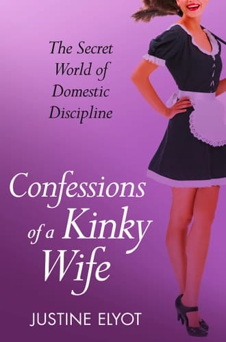 Confessions of a Kinky Wife (Mischief)