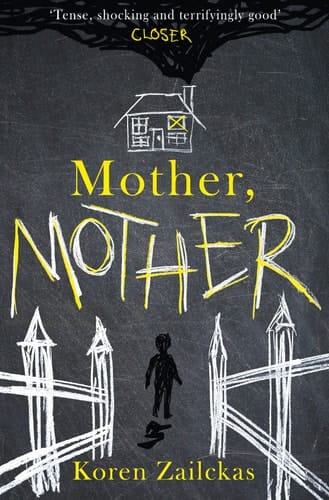 Mother, Mother: Psychological suspense for fans of ROOM