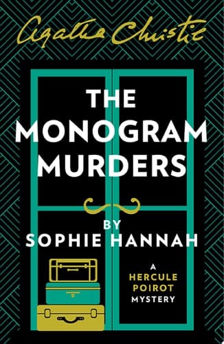 Monogram Murders: The New Hercule Poirot Mystery