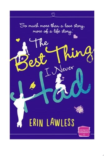 The Best Thing I Never Had