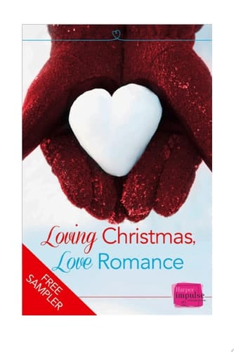 Loving Christmas, Love Romance (a Free Sampler)