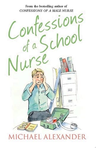 Confessions of a School Nurse (The Confessions Series)