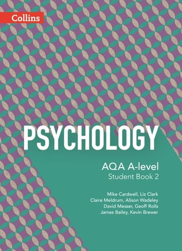 AQA A-Level Psychology Student Book 2: 5th Edition