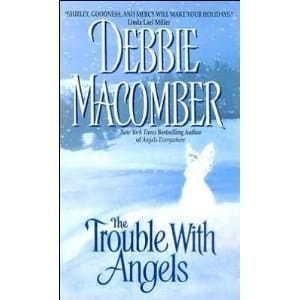 THE TROUBLE WITH ANGELS
