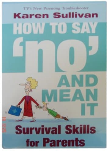 How to Say No and Mean It