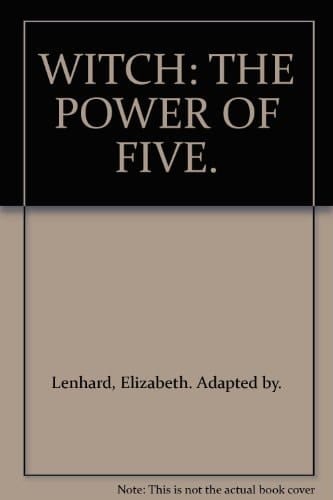 WITCH: THE POWER OF FIVE.