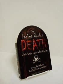The Pocket Book of Death: An Unfortunate Look at the End of the Line