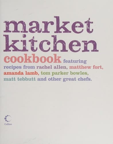 Market Kitchen Cookbook