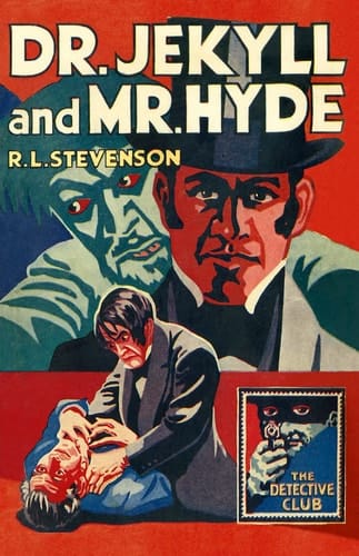 Dr Jekyll and Mr Hyde (The Detective Club)
