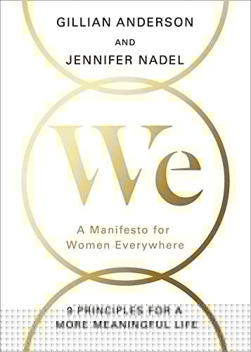 We: A Manifesto for Modern Women
