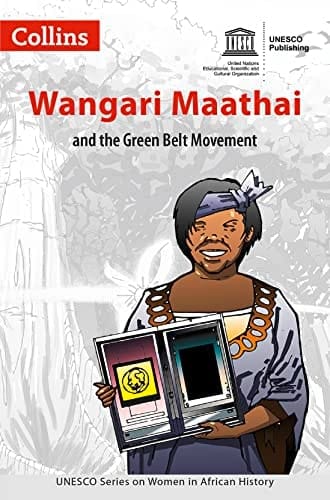 Women in African History – Wangari Maathai