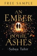 An Ember In The Ashes: Free Sampler (an Ember In The Ashes, Book 1)
