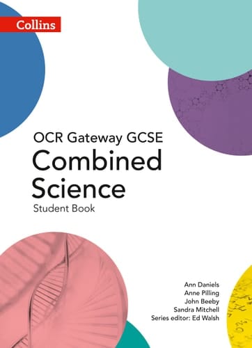 Collins GCSE Science  GCSE Combined Science Student Book OCR Gateway