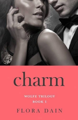 Charm (Wolfe Trilogy)