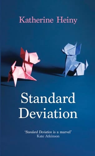 Standard Deviation: `The Best Feel-Good Novel Around' Daily Mail