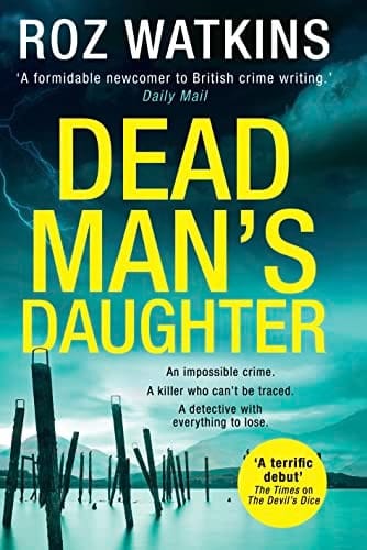 Dead Man's Daughter (a DI Meg Dalton Thriller, Book 2)