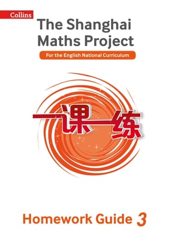 Shanghai Maths – The Shanghai Maths Project Year 3 Homework Guide