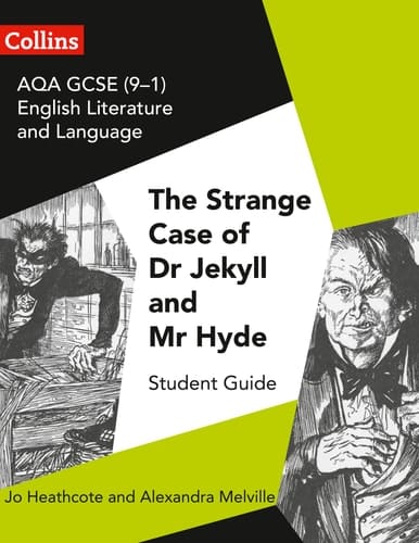 AQA GCSE (9-1) English Literature and Language - Dr Jekyll a
