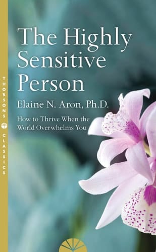The Highly Sensitive Person [Paperback]