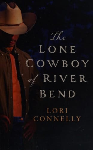 The Lone Cowboy of River Bend (The Men of Fir Mountain) (Book 3)