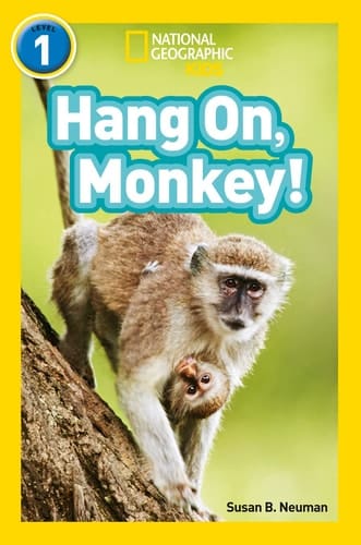 NAT GEO READER - HANG ON MONKE