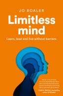 Limitless Mind: Learn, Lead And Live Without Barriers