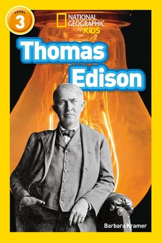 Thomas Edison: Level 3 (National Geographic Readers)