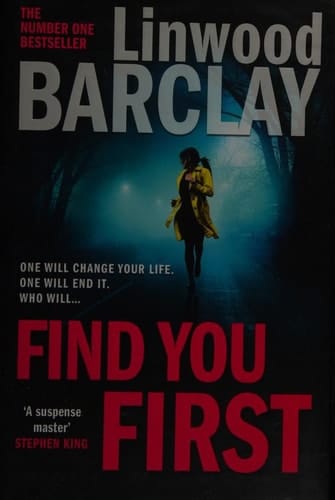 Find You First: From the international bestselling author of books like Elevator Pitch comes the most gripping crime thriller of 2021