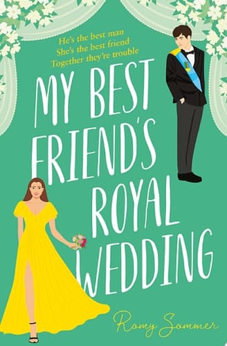 My Best Friend's Royal Wedding