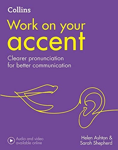 Collins Work on Your… – Accent: B1-C2