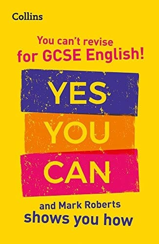 You’ve Got This! How to revise GCSE 9-1 English with Mark Roberts