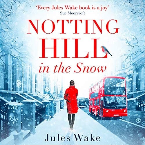 Notting Hill in the Snow: Library Edition