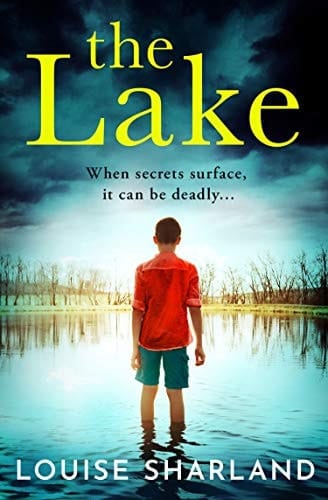 The Lake: The most gripping, twisty and dark suspense thriller that you will read in 2021