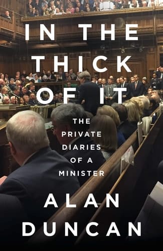 In the Thick of It: ‘One of the most explosive political diaries ever to be published’ DAILY MAIL