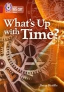 What's Up With Time?