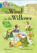 Wind in the Willows: Band 16/Sapphire