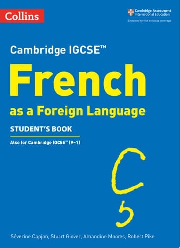 Cambridge IGCSETM French Student's Book (Collins Cambridge IGCSETM)