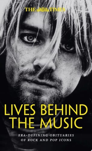 The Times Lives Behind the Music: Era-defining obituaries of rock and pop music icons