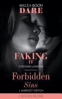 Faking It / Forbidden Sins: Faking It  / Forbidden Sins