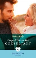 Fling With Her Hot-Shot Consultant (Changing Shifts, Book 1) (Mills & Boon Medical)