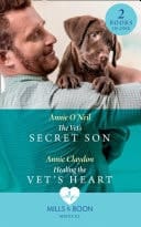 The Vet's Secret Son / Healing the Vet's Heart