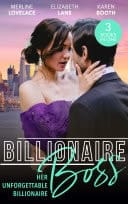Billionaire Boss : Her Unforgettable Billionaire